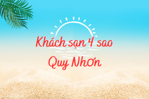 /tin-tuc/khach-san-4-sao-quy-nhon--noi-nghi-duong-ly-tuong