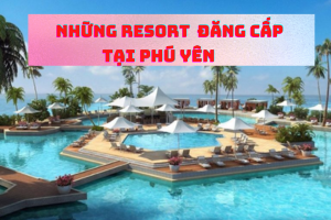 /tin-tuc/resort-phu-yen--khu-nghi-duong-dang-cap