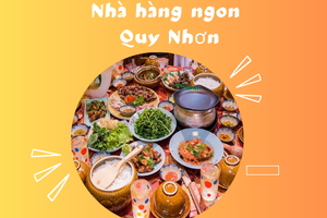 /tin-tuc/top-nhung-nha-hang-ngon-quy-nhon-chuan-vi-me-nau